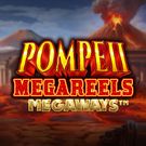 Pompeii Megareels Megaways