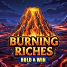 Burning Riches: Hold & Win