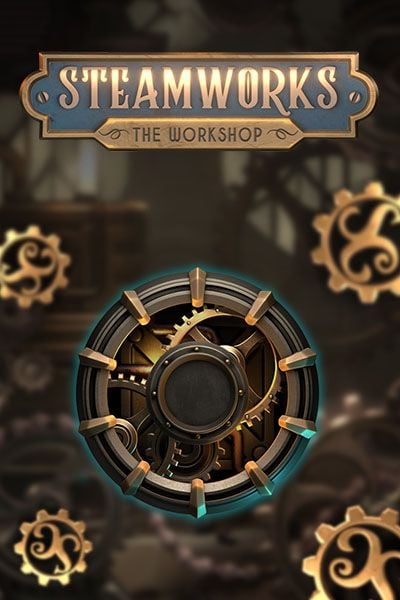 Steamworks - The workshop