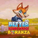 Better Barn House Bonanza