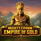 Mighty Crown: Empire of Gold