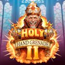 Holy Hand Grenade 2