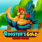 Rooster's Gold: Hold & Win