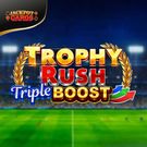 Trophy Rush Triple Boost