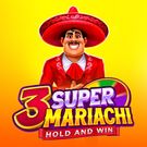 3 Super Mariachi
