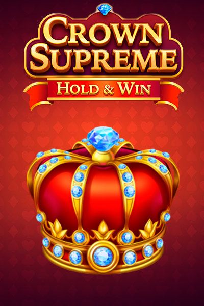 Crown Supreme: Hold & Win