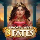 Immortal Ways 3 Fates