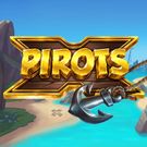 Pirots X