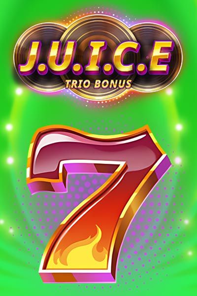 J.U.I.C.E Trio Bonus