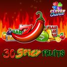 30 Spicy Fruits