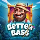 Better Bass