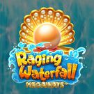 Raging Waterfall Megaways