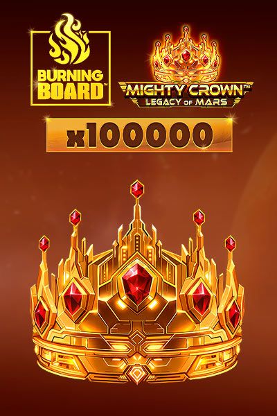 Mighty Crown: Legacy of Mars Burning Board