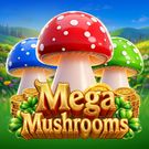 Mega Mushrooms