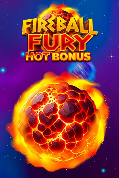 Fireball Fury: Hot Bonus