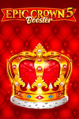 Epic Crown 5 Booster