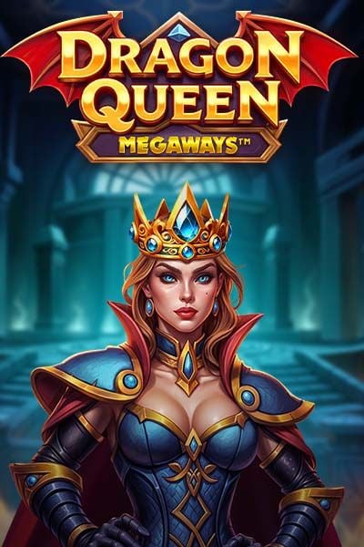 Dragon Queen MEGAWAYS