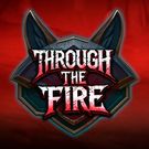 Through The Fire