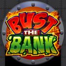Bust the Bank